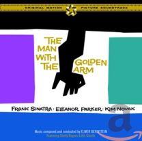 Man With the Golden Arm (Original Soundtrack)