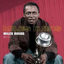 Miles Ahead (Gatefold Packaging. Photographs By William Claxton)
