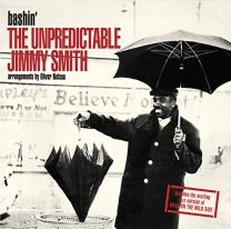 Bashin': the Unpredictable Jimmy Smith