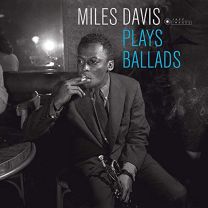 Miles Davis Plays Ballads