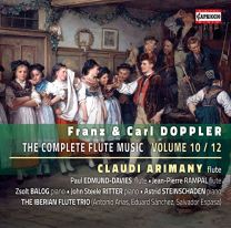 Franz Doppler and Carl Doppler: Complete Flute Music, Vol. 10