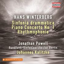 Hans Winterberg: Symphony No. 1 'sinfonia Drammatica'; Piano Concerto No. 1; Rhythmophonie