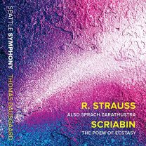 Richard Strauss: Also Sprach Zarathustra, Alexander Scriabin: the Poem of Ecstasy
