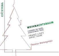 Liszt, Bartok, Crumb:weihnachtsbaum/L'arbre de Noel/Christmas Tree