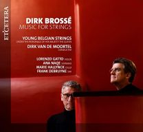 Dirk Brosse: Music For Strings