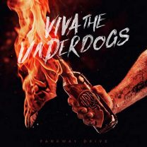 Viva the Underdogs (2lp)