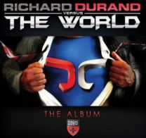 Richard Durand Versus the World