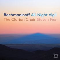 Rachmaninoff - All-Night Vigil (Vespers)