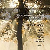 Serene - Masterpieces For the Organ