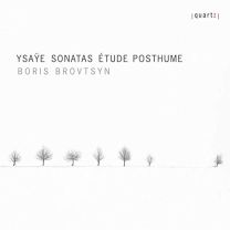 Eugene Ysaye: Sonatas: Etudes Posthume