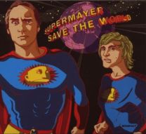 Supermayer Save the World
