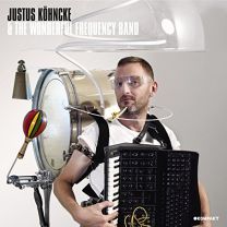 Justus Kohncke and the Wonderful Frequency Band