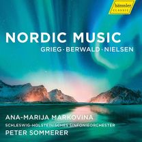 Edvard Grieg, Franz Berwald, Carl Nielsen: Nordic Music