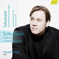 Robert Schumann: Fruhe Werke In Zweiter Ausgabe I