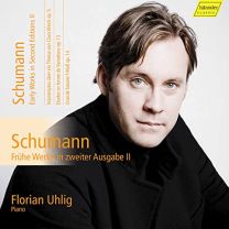 Robert Schumann: Piano Works, Vol. 15, Early Works In Second Editions