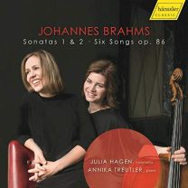 Johannes Brahms: Sonatas 1 & 2-Six Songs, Op. 86