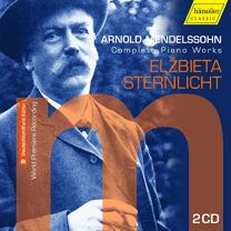 Arnold Mendelssohn: Complete Piano Works [elbieta Sternlicht]