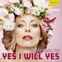 Schnebel: Yes I Will Yes [sarah Maria Sun; Johannes Fischer; Peter Rundel]
