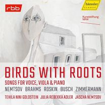 Birds With Roots - Songs For Voice, Viola & Piano