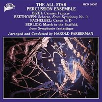 Georges Bizet, Ludwig van Beethoven, Johann Pchelbel, Hector Berlioz: the All Star Percussion Ensemble