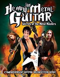 Jam Heavy Metal Guitar: Secrets of the Metal Masters