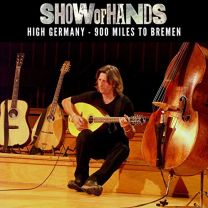 High Germany - 900 Miles To Bremen