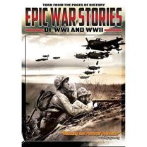 Epic War Stories of Ww1 and Ww2
