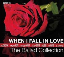 When I Fall In Love: the Ballad Collection