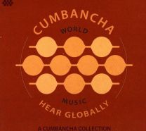 Hear Globally: A Cumbancha Sampler