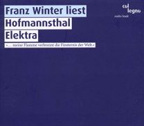 Winter Liest Hofmannsthal Elektra