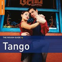 Rough Guide To Tango (Second Edition)