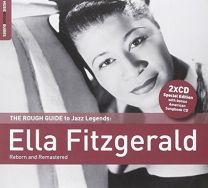Rough Guide To Jazz Legends: Ella Fitzgerald - Reborn and Remastered