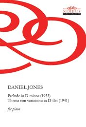Daniel Jones: Prelude In D Minor & Thema Con Variazioni In D-Flat (Nimbus Music Publishing Nmp1156)