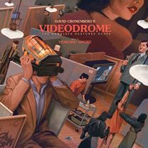 David Cronenberg's Videodrome: the Complete Restored Score (Black Vinyl)