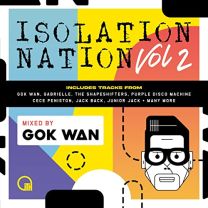Gok Wan Presents Isolation Nation Vol.2