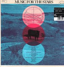 Music For the Stars (Celestial Music 1960-1979)