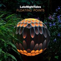 Late Night Tales: Floating Points