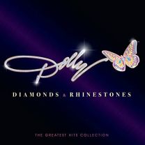 Diamonds & Rhinestones - the Greatest Hits Collection