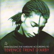 Introducing the Hardline According To Terence Trent D'arby
