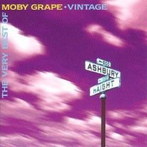 Very Best of Moby Grape Vintage