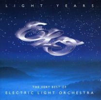 Light Years: the Very Best of Electric Light Orchestra