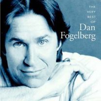 Very Best of Dan Fogelberg