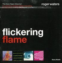 Flickering Flame - the Solo Years Volume 1