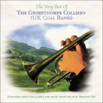 Very Best of the Grimethorpe Colliery Band