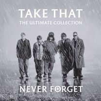 Ultimate Collection - Never Forget