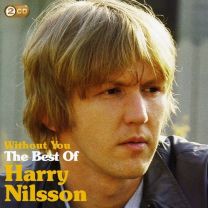 Without You: the Best of Harry Nilsson