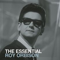Essential Roy Orbison