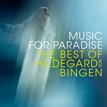 Music for Paradise - The Best of Hildegard von Bin