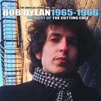 Bootleg Series, Vol. 12: 1965-1966, the Best of the Cutting Edge