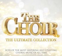 Choir - the Ultimate Collection